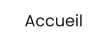 Accueil